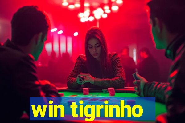 win tigrinho